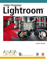Adobe Photoshop Lightroom/ The Adobe Photoshop Lightroom Book for Digital Photographers