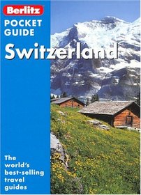 Berlitz Switzerland Pocket Guide (Berlitz Pocket Guides S.)