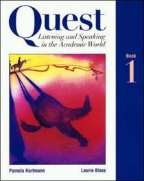 Quest Listening and Speaking in the Academic World, Book 1