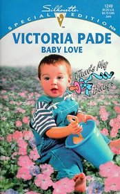 Baby Love (That's My Baby!) (Ranching Family, Bk 8) (Silhouette Special Edition, No 1249)