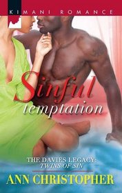 Sinful Temptation (Davies Legacy: Twins of Sin, Bk 2) (Kimani Romance, No 274)