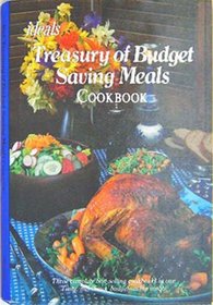 Ideals Treasury Of Budget Saving Meals Cookbook