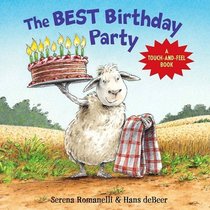 The Best Birthday Party: A Touch-And-Feel Book (Touch & Feel)