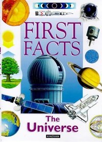First Facts: the Universe (First Facts)