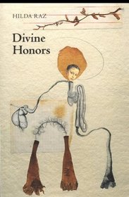 Divine Honors (Wesleyan Poetry)