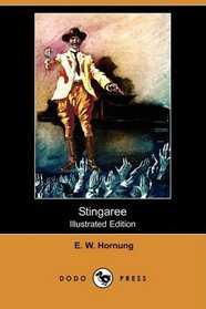 Stingaree (Illustrated Edition) (Dodo Press)