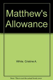 Matthew's Allowance