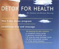 Detox for Health: The 7-Day Detox Program Combining Diet and Massage