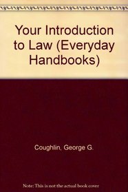 Your Introduction to Law (Everyday Hbks.)