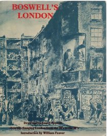 Boswell's London: Drawings by James Boswell showing changing London from the thirties to the fifties