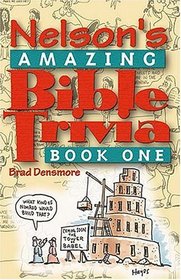 Nelson's Amazing Bible Trivia Book One