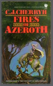 Fires of Azeroth (Morgaine Cycle)