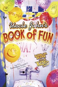 Uncle John's Book of Fun