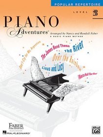 Piano Adventures - Level 2B: Popular Repertoire Book