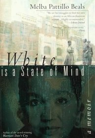 White Is a State of Mind: A Memoir