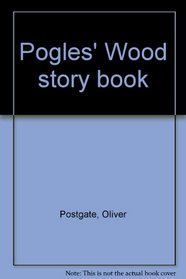 Pogles' Wood story book