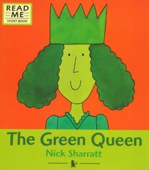 Green Queen (Read Me Story Book)