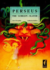 Perseus the Gorgon-Slayer: Small Book (Classics)