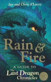 Rain and Fire (Last Dragon Chronicles)