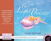 The Light Princess (CD Binder Edition) [UNABRIDGED]