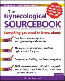 The Gynecological Sourcebook (McGraw-Hill Sourcebooks)
