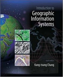 Introduction to Geographic Information Systems with Data Files CD-ROM