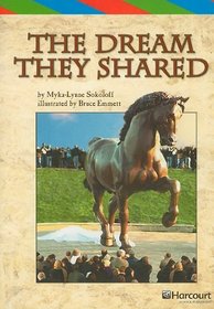 The Dream They Shared (Harcourt Leveled Readers: Grade 5)