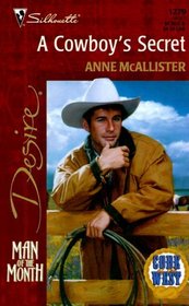 A Cowboy's Secret (Man Of The Month, Code Of The West) (Silhouette Desire, No 1279)
