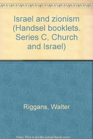Israel and zionism (Handsel booklets. Series C, Church and Israel)