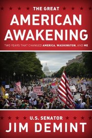 The Great American Awakening: Two Years that Changed America, Washington, and Me