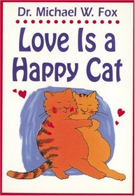 Love Is a Happy Cat