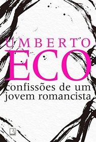Confissoes de um Jovem Romancista (Em Portugues do Brasil)