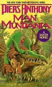 Man From Mundania (Xanth Trilogy, No 12)