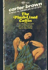 The Plush Lined Coffin (Al Wheeler Mysteries) (Signet D3289)