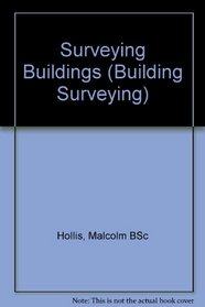 Surveying Buildings (Building Surveying)