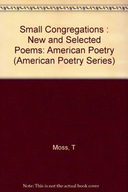 Small Congregations (American Poetry Series)