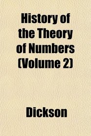 History of the Theory of Numbers (Volume 2)