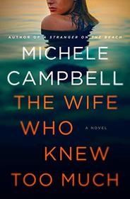 The Wife Who Knew Too Much