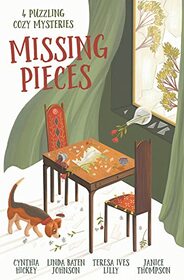 Missing Pieces: 4 Puzzling Cozy Mysteries