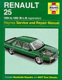 Renault 25 Service Repair Manual (Haynes Service and Repair Manuals)