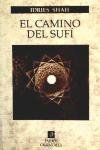 Camino del sufi / Sufism Way (Spanish Edition)
