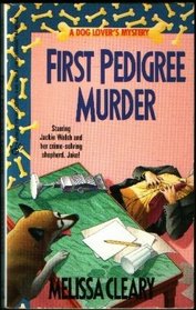 First Pedigree Murder (Dog Lover's, Bk 5)