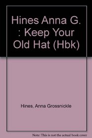 Keep Your Old Hat: 2