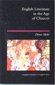 English Literature in the Age of Chaucer (Longman Literature in English Series)