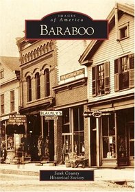 Baraboo    (WI)   (Images of America)