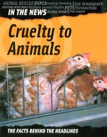 Cruelty to Animals (In the News)