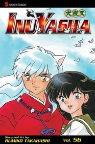 Inuyasha, Vol. 56 (Inuyasha (Graphic Novels))