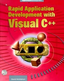 Rapid Application Development With Visual C++ (McGraw Hill Enterprise Computing)