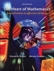 The Heart of Mathematics, Student Package: An Invitation to Effective Thinking (Key Curriculum Press)