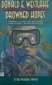 Drowned Hopes (Dortmunder, Bk 7)